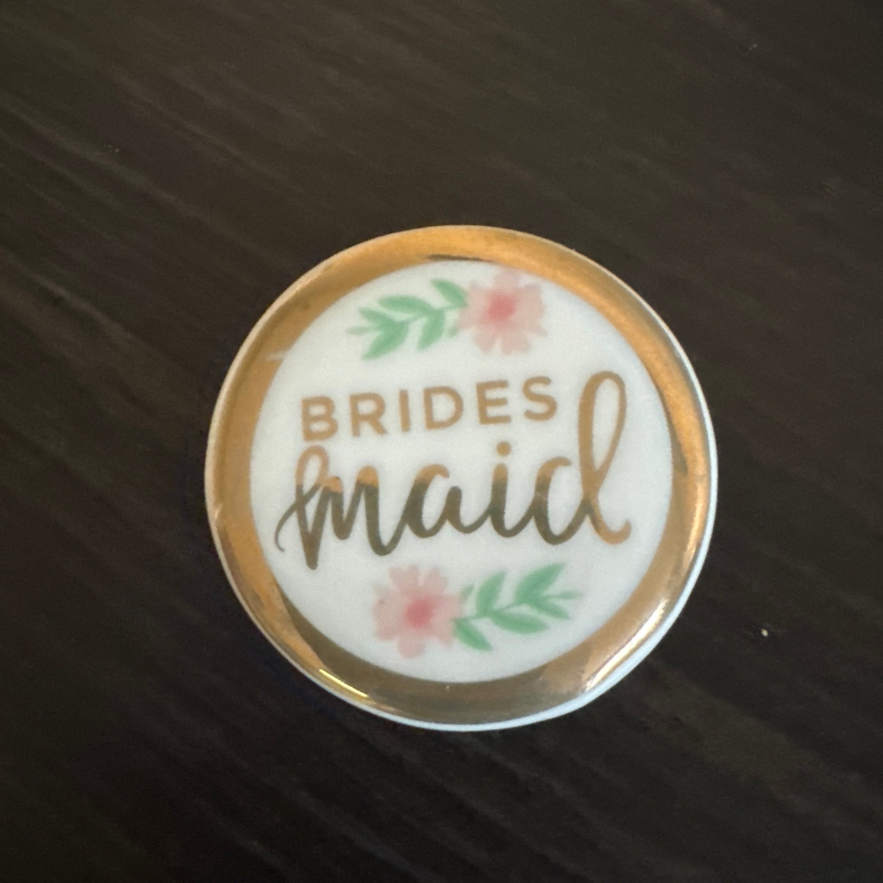 Bridesmaid Pin
